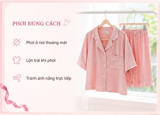 Áp dụng cách phơi đồ mặc nhà đúng kỹ thuật giúp hạn chế phai màu, giữ form dáng và bảo vệ chất liệu vải hiệu quả.