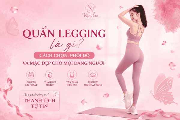 Quần legging là gì